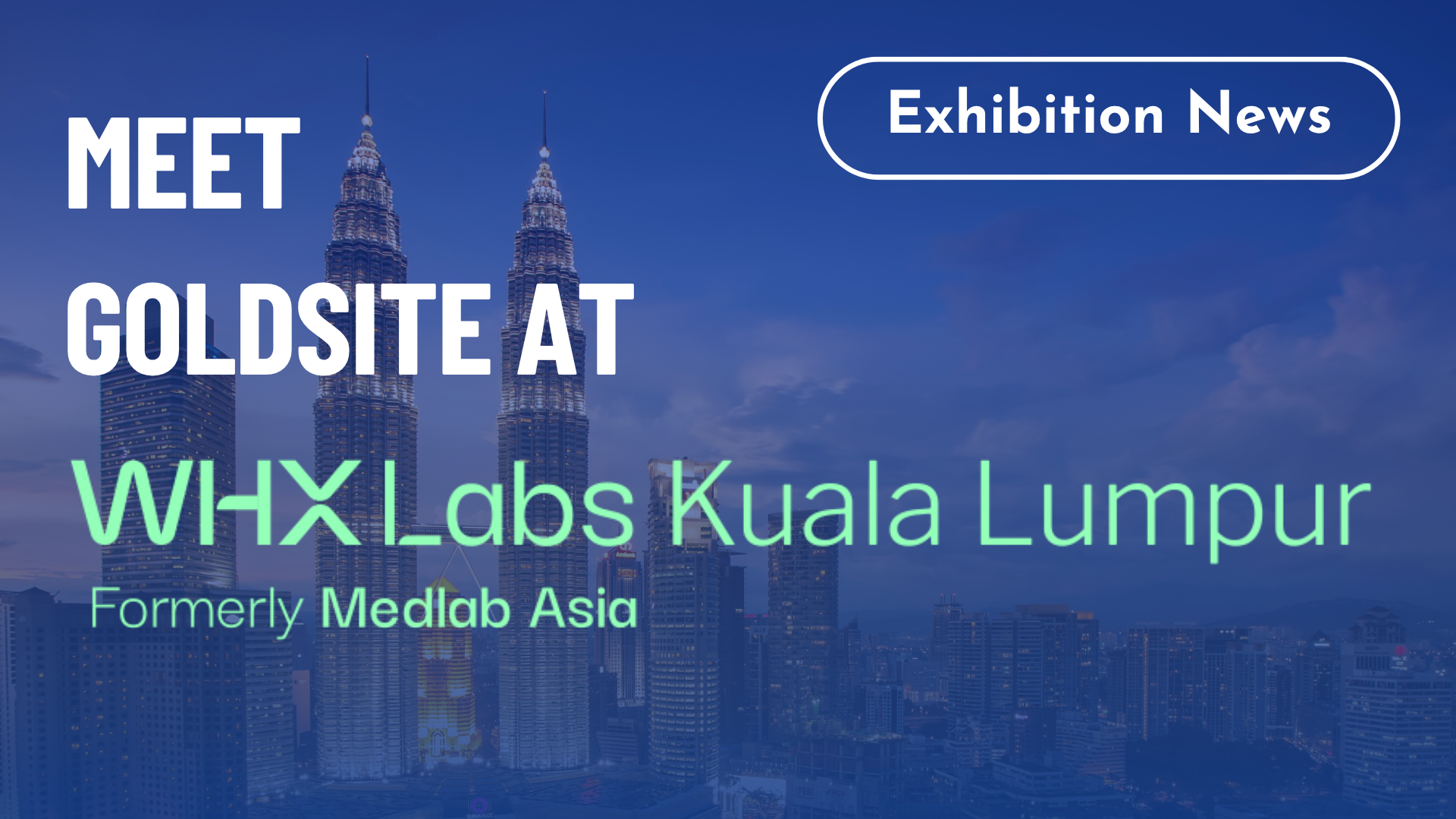 Goldsite Equipo en WHX Labs Kuala Lumpur Gran Día de inauguración