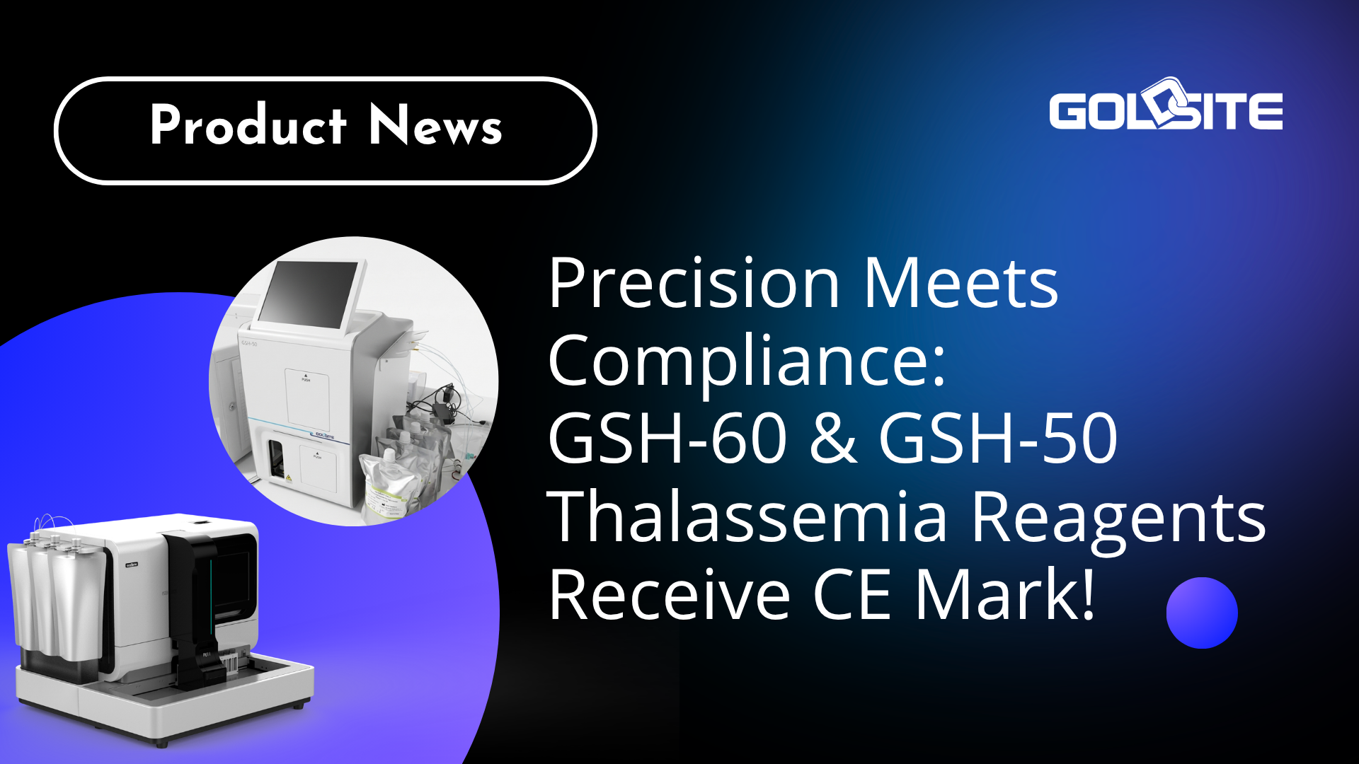 La precisión cumple con el cumplimiento: ¡Los reactivos de talasemia GSH-60 y GSH-50 reciben la marca CE!